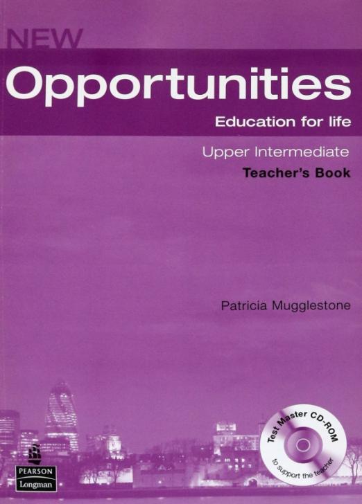 New Opportunities Upper-Intermediate Teachers Book + Test Book / Книга для учителя + тесты