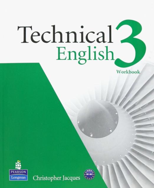 Technical English 3 Intermediate Workbook without key + CD / Рабочая тетрадь + CD без ответов