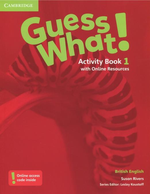 Guess What! 1 Activity Book + Online Resources / Рабочая тетрадь + онлайн-код