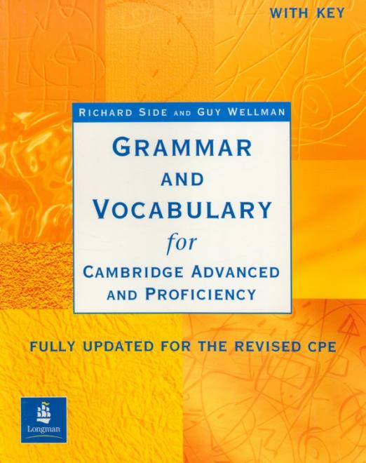 Grammar and Vocabulary for Cambridge Advanced & Proficiency with Key