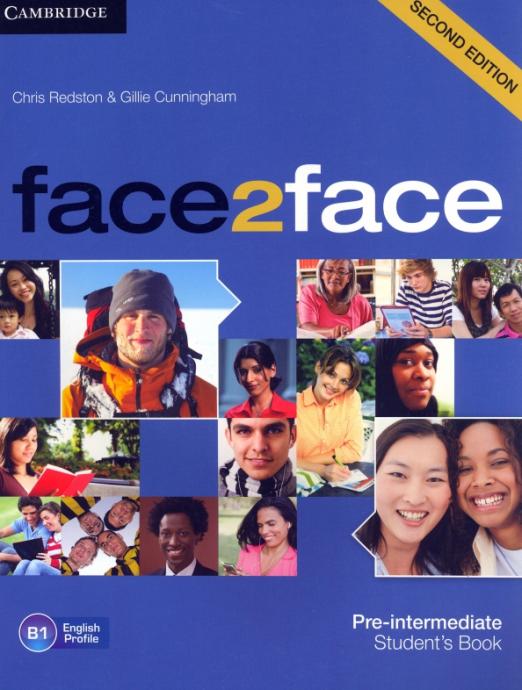 Face2Face (Second Edition) Pre-intermediate Student's Book / Учебник