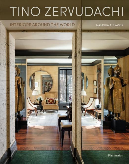 Tino Zervudachi. Interiors Around the World