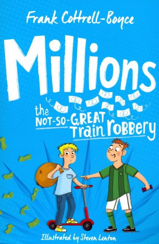 Millions. The Not-So-Great Train Robbery