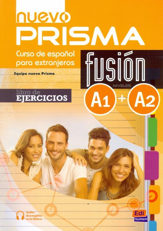 Nuevo Prisma Fusion A1 + A2 Libro de ejercicios / Рабочая тетрадь