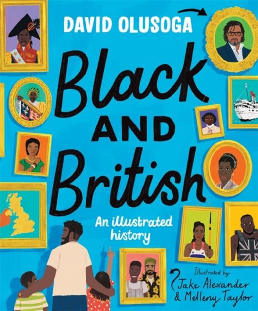 Black and British. An Illustrated History