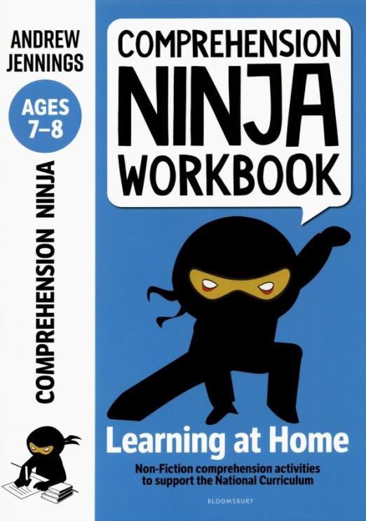 Comprehension Ninja Workbook for Ages 7-8. Comprehension activities to support the National Curricul