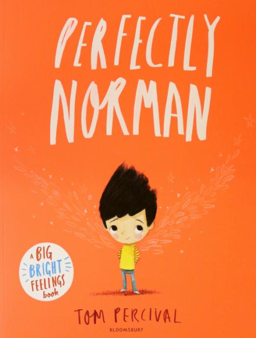 Perfectly Norman. A Big Bright Feelings Book