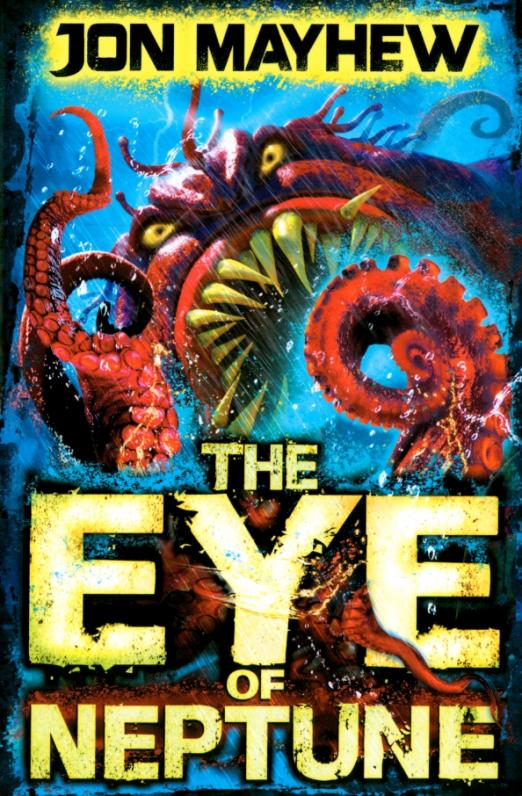 Monster Odyssey. The Eye of Neptune
