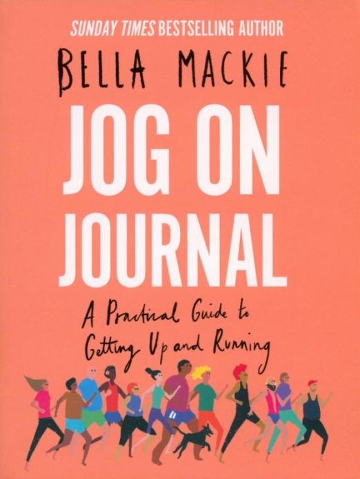 Jog on Journal. A Practical Guide to Getting Up and Running
