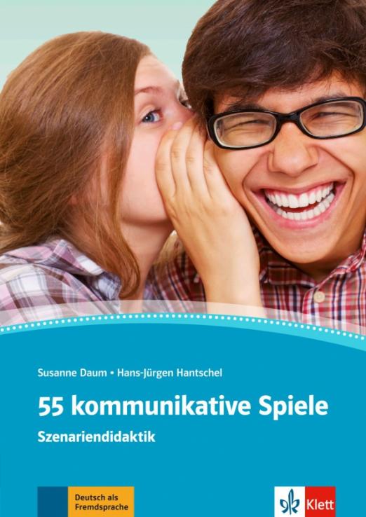 55 kommunikative Spiele. Deutsch als Fremdsprache / 55 коммуникативных игр