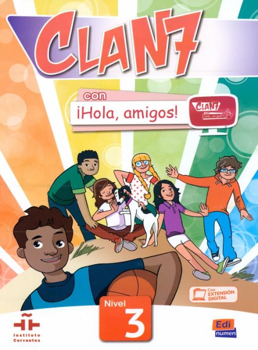 Clan 7 con Hola, amigos! 3 Libro del alumno / Учебник