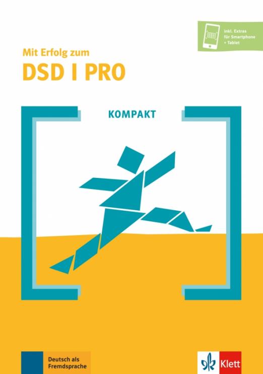 Kompakt Mit Erfolg zum DSD I PRO. Buch + Online