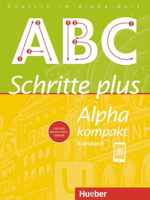 Schritte plus Alpha kompakt. Kursbuch / Учебник