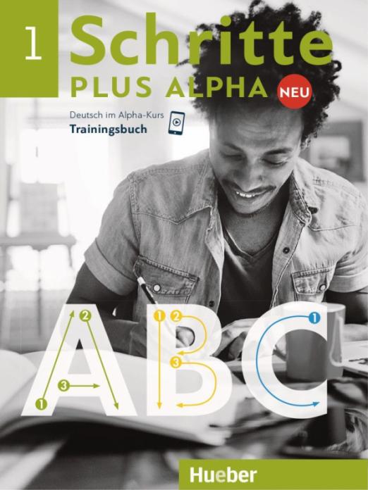 Schritte plus Alpha Neu 1. Trainingsbuch / Тренажер