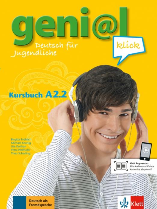 Geni@l klick A2.2 Kursbuch mit Audios und Videos / Учебник + аудио + видео