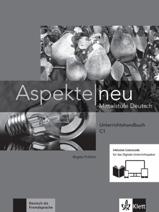 Aspekte neu C1 Unterrichtshandbuch + Lizenzcode / Книга для учителя + онлайн-код