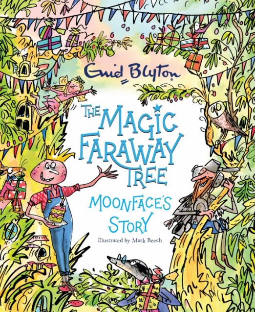 The Magic Faraway Tree. Moonface's Story