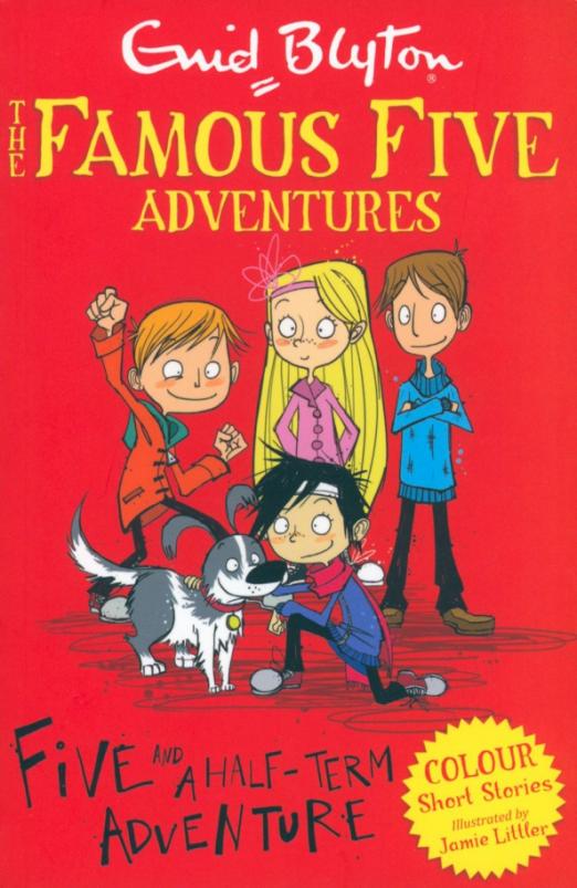 Five and a Half-Term Adventure