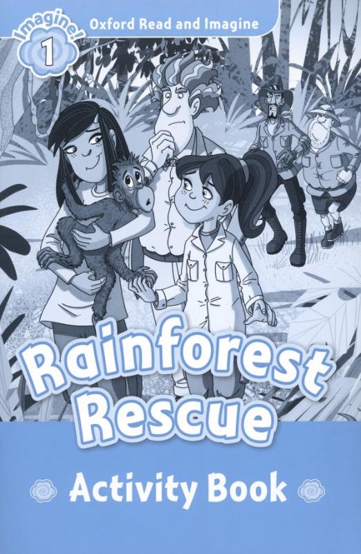 Rainforest Rescue. Level 1. Activity book