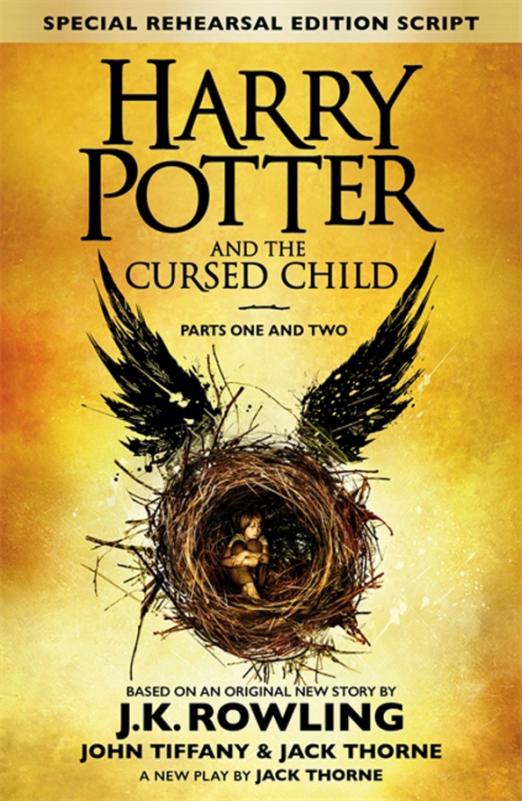 Harry Potter and the Cursed Child - Parts I & II / Проклятое дитя Части 1 и 2
