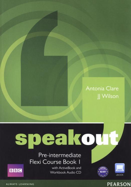Speakout Pre Intermediate Flexi Course Book 1 with ActiveBook  Workbook Audio CD  DVD  Учебник и рабочая тетрадь с электронной версией учебника Часть 1