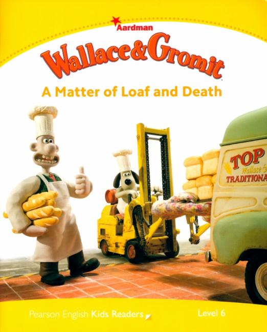 Wallace and Gromit. A Matter of Loaf and Death