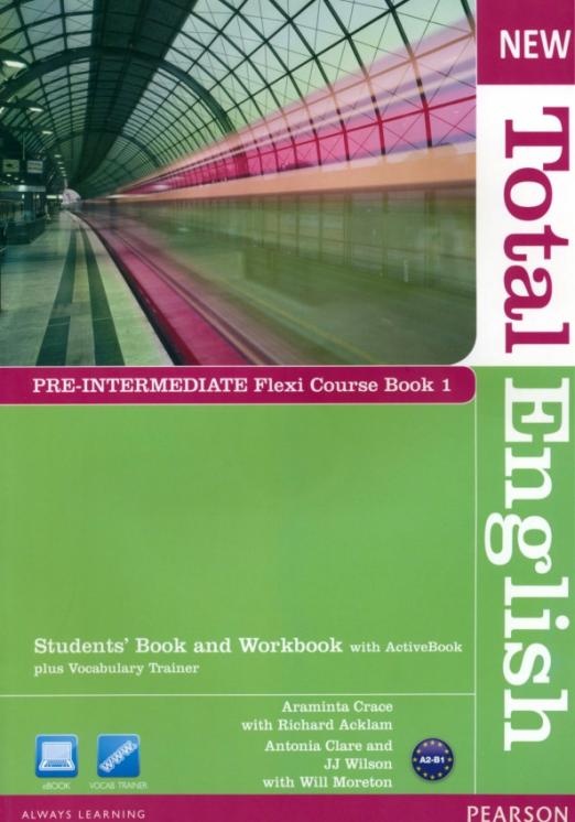 New Total English Pre-Intermediate Flexi Course book 1. Students' Book + Workbook + Active Book / Учебник + Рабочая тетрадь + электронная версия