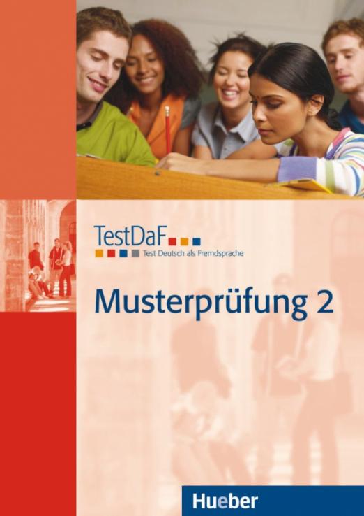 TestDaF Musterprüfung 2. Heft mit Audio-CD. Test Deutsch als Fremdsprache / Рабочая тетрадь + CD