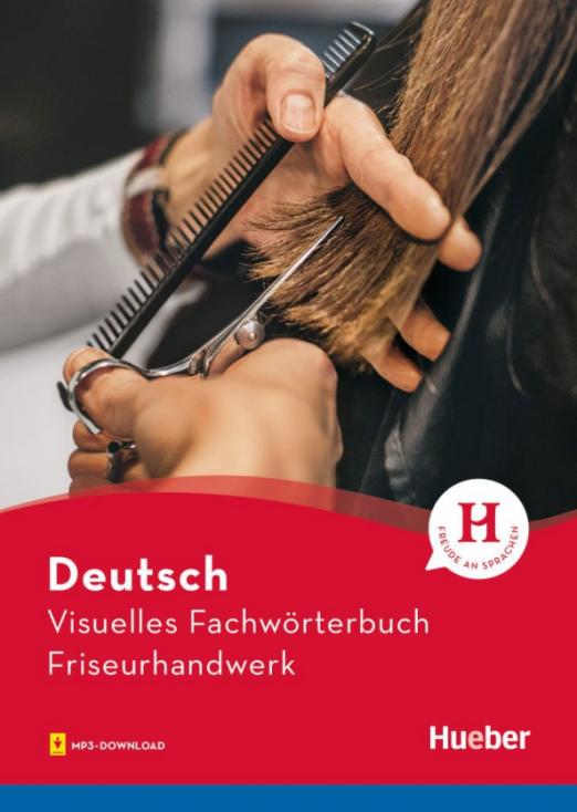 Visuelles Fachwörterbuch Friseurhandwerk. Buch mit MP3-Download