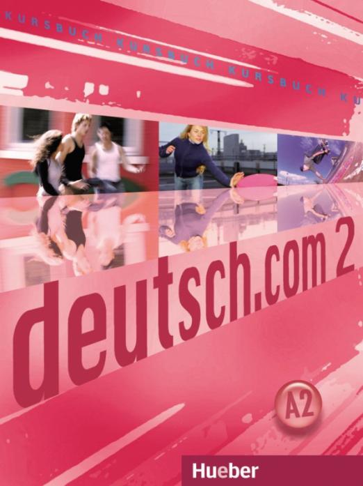 Deutsch.com 2 Kursbuch / Учебник