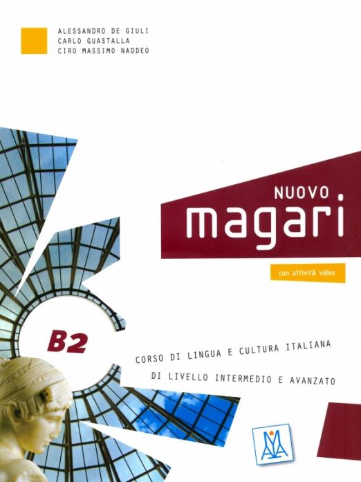 NUOVO Magari B2 (libro + CD audio) / Учебник + CD