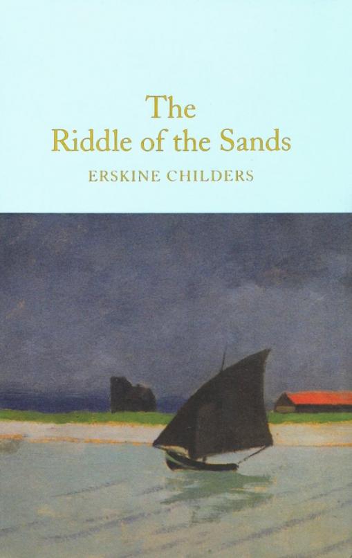 The Riddle of the Sands