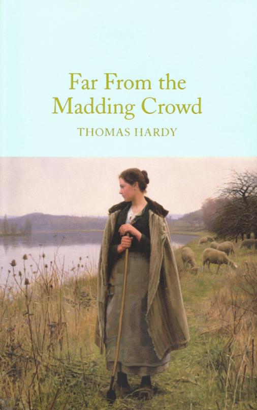 Far From the Madding Crowd