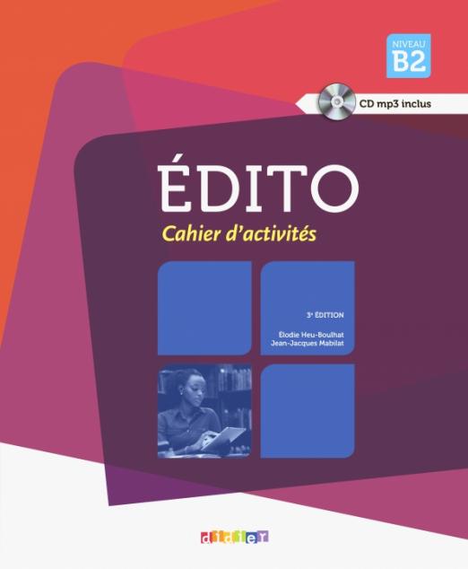 Edito B2 NEd Cahier (+ CD)
