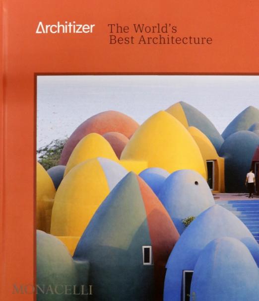 Architizer. The World's Best Architecture