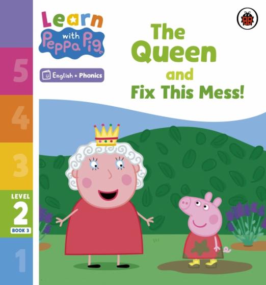 The Queen and Fix This Mess! Level 2 Book 3