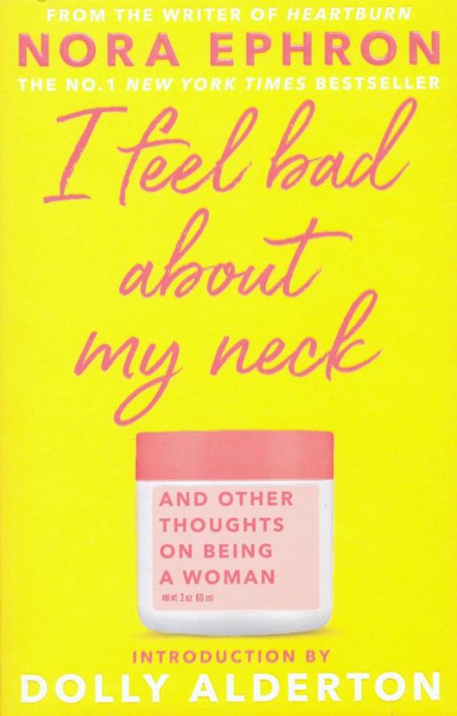 I feel bad about my neck. Dolly Alderton introduction