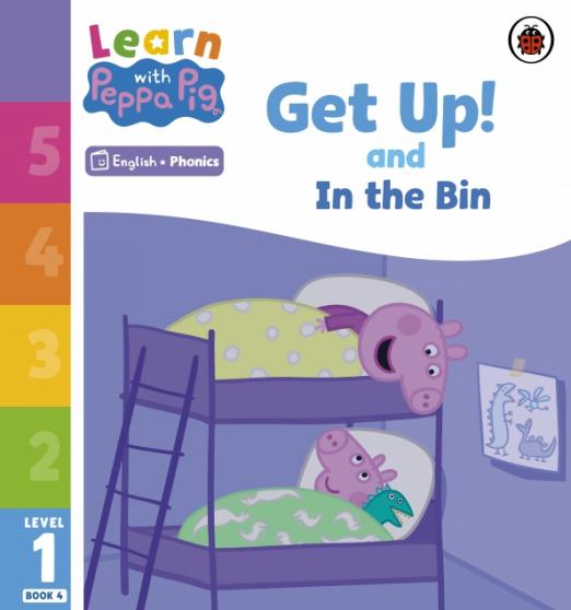 Get Up! and In the Bin. Level 1 Book 4
