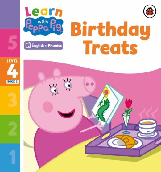 Birthday Treats. Level 4 Book 3
