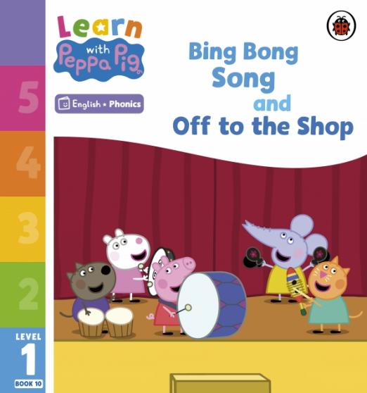 Bing Bong Song and Off to the Shop. Level 1 Book 10