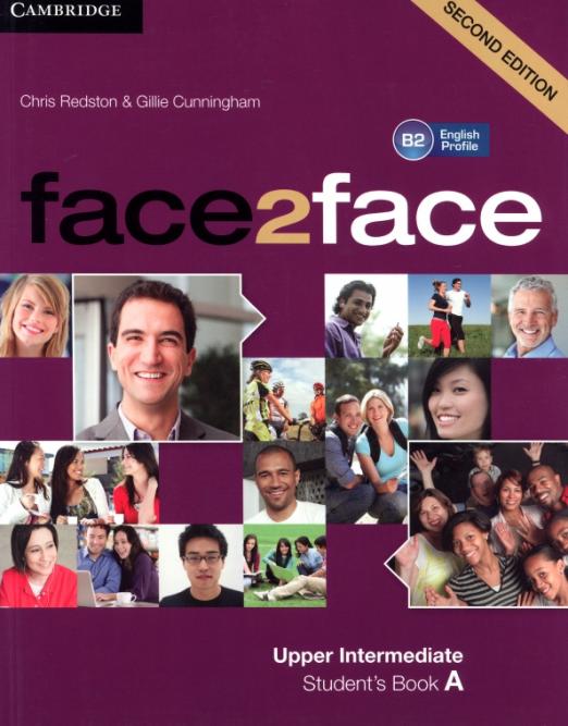 Face2Face (Second Edition) Upper-Intermediate Student`s book A / Учебник Часть А