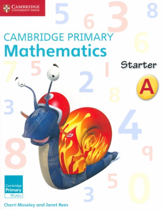 Cambridge Primary Mathematics Starter Activity Book A / Рабочая тетрадь часть А