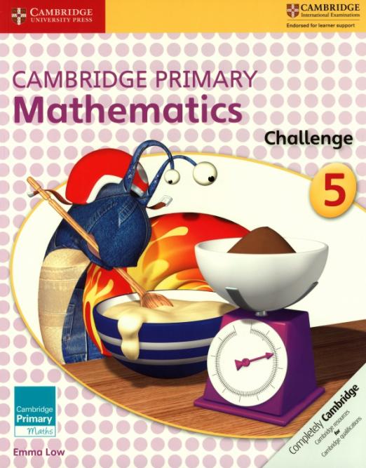Cambridge Primary Mathematics 5 Challenge / Сборник упражнений