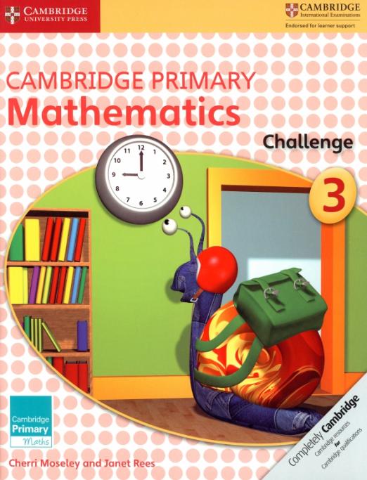 Cambridge Primary Mathematics 3 Challenge / Сборник упражнений