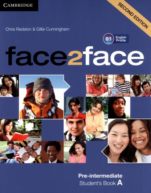 Face2Face (Second Edition) Pre-Intermediate Student`s book A / Учебник Часть А