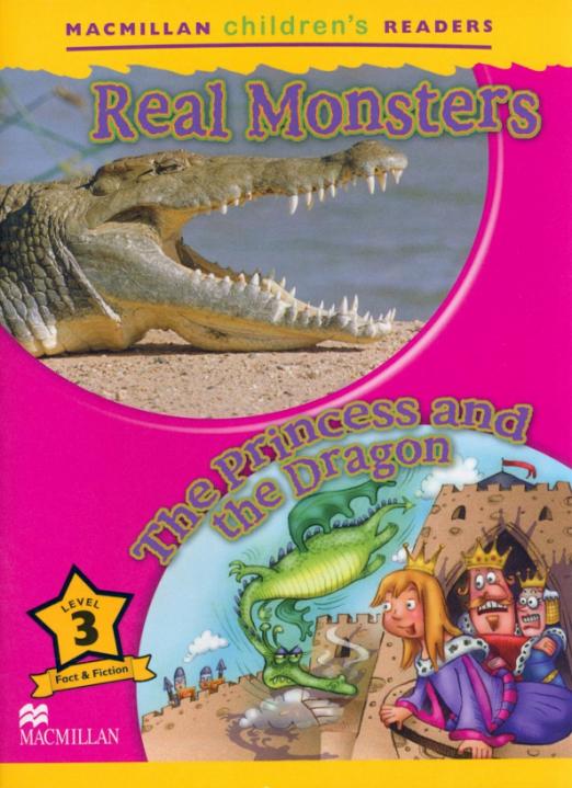 Real Monsters. The Princess and the Dragon 3
