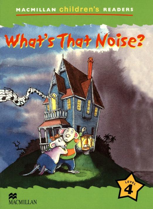 What's That Noise? 4