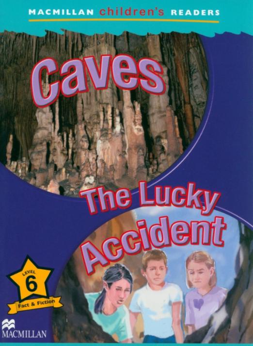 Caves. The Lucky Accident 6