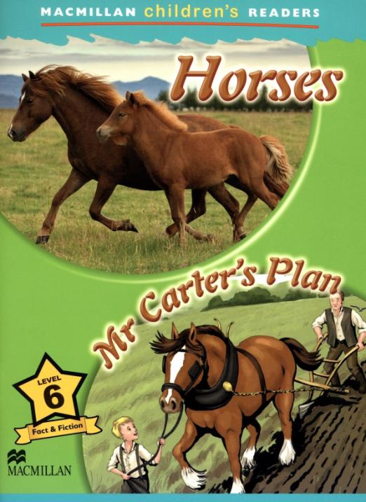Horses. Mr Carter's Plan 6