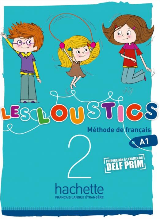 Les Loustics 2 Methode de francais / Учебник